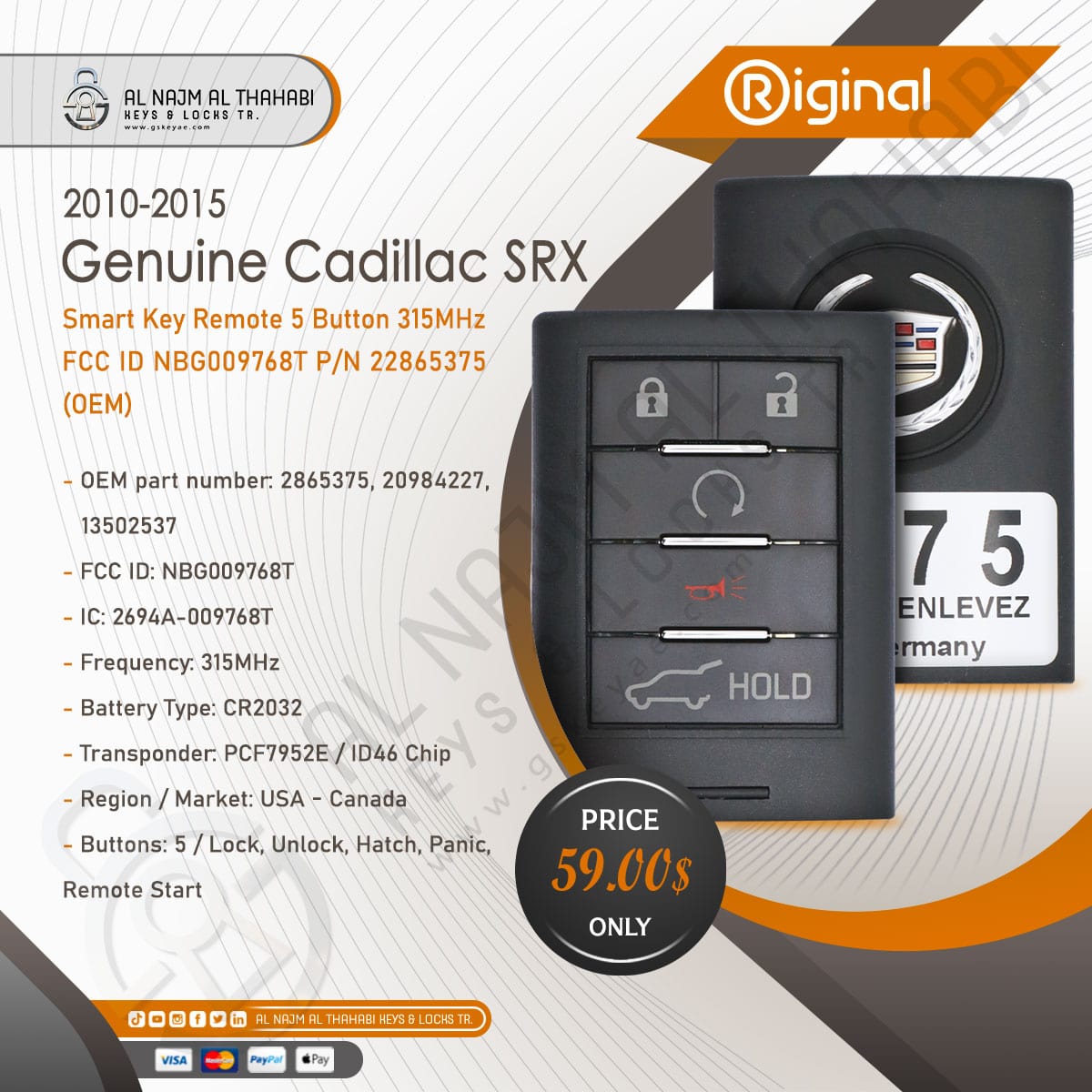 2010-2015 Genuine Cadillac SRX Smart Key Remote 5 Button 315MHz NBG009768T 22865375